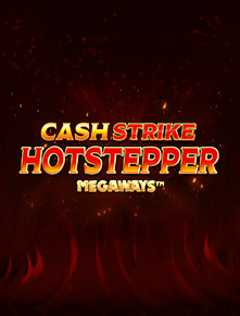 Cash Strike Hot Stepper Megaways